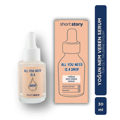 Short Story ALL YOU NEED IS A DROP Nemlendirici Serum 30 ml - 2